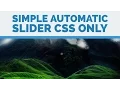 Simple Automatic Slider - CSS Only
