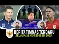 🔴 Berita Timnas ~ SELASA 18 NOPEMBER 2025 ~ Timnas Indonesia Terbaru Hari Ini
