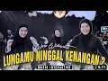 Lungamu Ninggal Kenangan 2 - Woro Widowati (Official Music Live) Langit peteng katon mendung