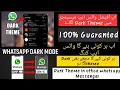 How to enable Dark Theme in Whatsapp messenger Hacker Tv 804