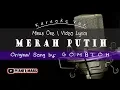 Lagu MERAH PUTIH - cipt.: GOMBLOH | [Karaoke | Video Lyrics | Music cover]
