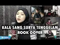 Download Lagu KALA SANG SURYA TENGGELAM (OST. Gadis Kretek) | ROCK COVER by Sanca Records