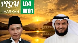 Download PLQM L04W01 - Belajar Dasar Langgam Jiharkah / 'Ajam untuk Mengaji dengan Baik dan Indah MP3