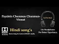 Payalein Chunmun Chunmun- Virasat - Dolby audio song