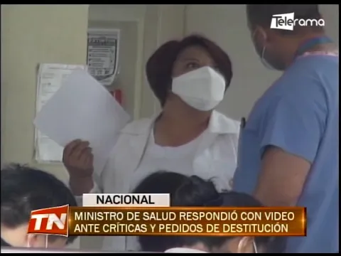 Ministro de salud respondió con video ante críticas y pedidos de destitución