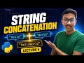 Python String Concatenation All Important Methods Explained Lecture 6