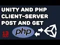 Basic Unity and Client-Server Request-Response with PHP How to make Unity Communicates to PHP