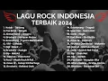 Lagu Lagu Rock Indonesia Terbaik 2024 #music #rock #song #playlist #spotify #slank #roxxenergy #fyp #usa