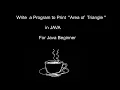 Write a Program to Print Area of Triangle Java Tamil