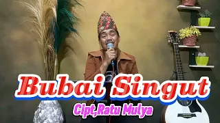 bubai singut 