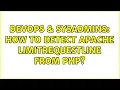 DevOps SysAdmins How to detect Apache LimitRequestLine from PHP