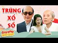 Download Lagu HÀI PHẠM BẰNG | TRÚNG XỐ SỐ | HÀI TỔNG HỢP | Hài VTV hay nhất 2025