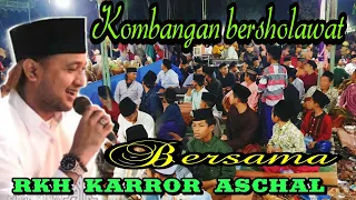 Download RKH KARROR ASCHAL || ber cerita kisah masa kecil beliyau | di ahiri pembacaan asyrok (QS_21) MP3