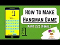 MIT App Inventor Hangman Game Tutorial Part Hangman App Inventor App Inventor Games