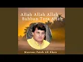 Download Lagu Allah Allah Allah Suhban Tere Allah