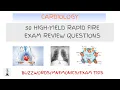 Cardiology Exam Review With 50 High-Yield Rapid Fire Questions