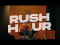 Lagu RUSH HOUR 32 - KE DEZEMBAAA! - FT (HipHop, Dancehall, Afrohouse) Powered by Lamborghini ke.