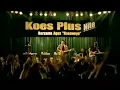 Iklan Wismilak Special - Koes Plus Nite (2006) @ Indosiar, SCTV, Trans TV, ANTV, RCTI, \u0026 TPI