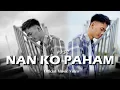 Download Lagu NAN KO PAHAM  - kkd'z Blg (Official Music Video) Nanti Pasti Ko Mengerti