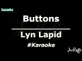 Lyn Lapid - Buttons (Karaoke)