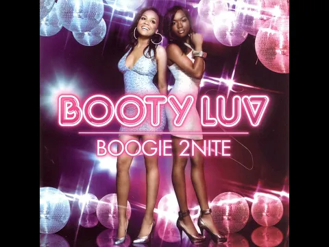 Download MP3 Booty Luv - Boogie 2Nite
