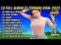 Download Lagu FULL ALBUM DJ TERBARU 2023 FULL BASS SELALU RINDU X ADA RINDU #fullalbumterbaru #djterbaru2023
