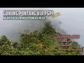 Lagu [TOTAL BIAYA] GUNUNG PUNTANG VIA PGPI || JALAN TERJAL MENUJU PUNCAK MEGA