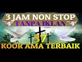 Download Lagu 37 KUMPULAN KOOR AMA TERBAIK DIIRINGI INSTRUMENTAL DENGAN DURASI SELAMA 3 JAM NON STOP TANPA IKLAN