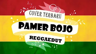 pamer bojo cendol dawet lagu dangdut cover reggae ska indonesia malaysia terbaru 2019