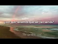 Why so serious? - Abbie Gamboa (letra en español) | The garden
