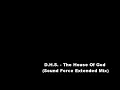 D.H.S. - The House Of God (Sound Force Extended Mix)