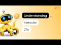 Understanding Netsuite 2fa in NetSuite