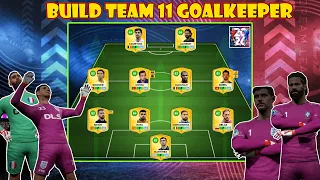 I Built 11 Goalkeeper Team That the Most Expensive In DLS 26