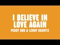 Download Lagu Peggy Gou \u0026 Lenny Kravitz - I Believe In Love Again (Lyrics)