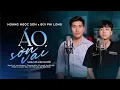 Download Lagu Áo Sờn Vai | Hồ Khắc Tùng | Hoàng Ngọc Sơn x Bùi Phi Long Cover (Lofi Ver)| St Đậm Nguyễn