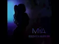 Mýa  - Ready For Whatever new song 2017