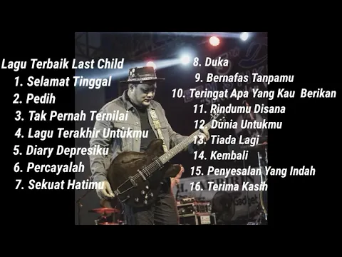 Download MP3 Last Child Kumpulan Lagu Terbaik Sepanjang Masa