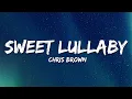 Download Lagu Chris Brown - Sweet Lullaby (Lyrics)