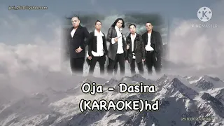 Download Oja-Dasira(Karaoke) #GoodSound #HD MP3