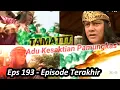 Download Lagu TAMAT ❗ Pertarungan Terakhir di Film Angling Dharma Hancurnya Gol Hitam - Alur Film Ep 193