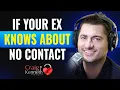 Download Lagu What If Your Ex Knows About No Contact?