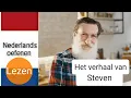 Download Lagu Het verhaal van Steven - Nederlands lezen - meeleesverhaal - Nederlands leren - NT2 - learn Dutch