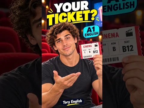 Can I See Your Ticket? | Cinema English | A1