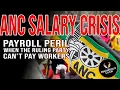 ANC SALARY CRISIS When the ruling party can t pay workers