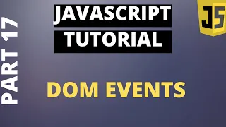 Javascript Tutorial Basics Part17 DOM Events