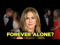 Why Jennifer Aniston Finally Gave Up on Finding Love