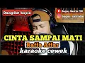 Download Lagu Cinta sampai mati - Raffa Affar - karaoke duet tanpa vokal cewek dangdut koplo