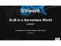 AWS re Invent 2016 Application Lifecycle Management in a Serverless World SVR307