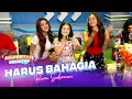 Download Lagu Rara Sudirman - Harus Bahagia | DAHSYATNYA WEEKEND 2025