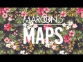 Lagu Maroon 5 - Maps (Audio)